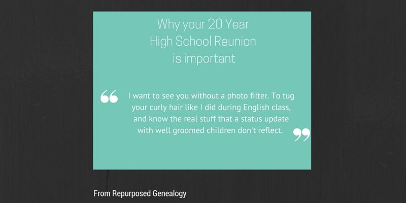 20 Year High School Reunion quote