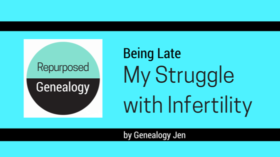 Being Late, My Struggle with Infertility