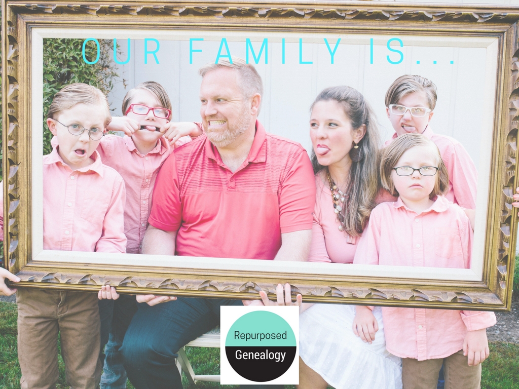 Our Family Is… Framing Your Family Story