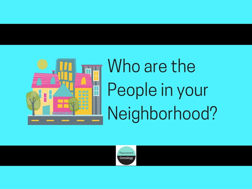Getting to Know the People in my Neighborhood